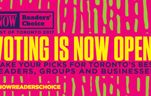 Now Magazine’s Readers’ Choice 2017